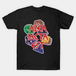 Alea Iacta Est (The die is cast) T-Shirt